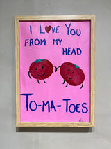Illustration - I LOVE YOU FROM MY HEAD TO-MA-TOES